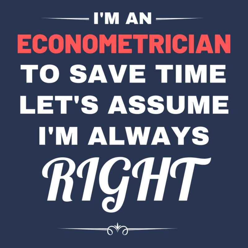 Im An Econometrician To Save Time Lets Assume Im A Ladies Denim Jacket by ntheledmohj | Artistshot