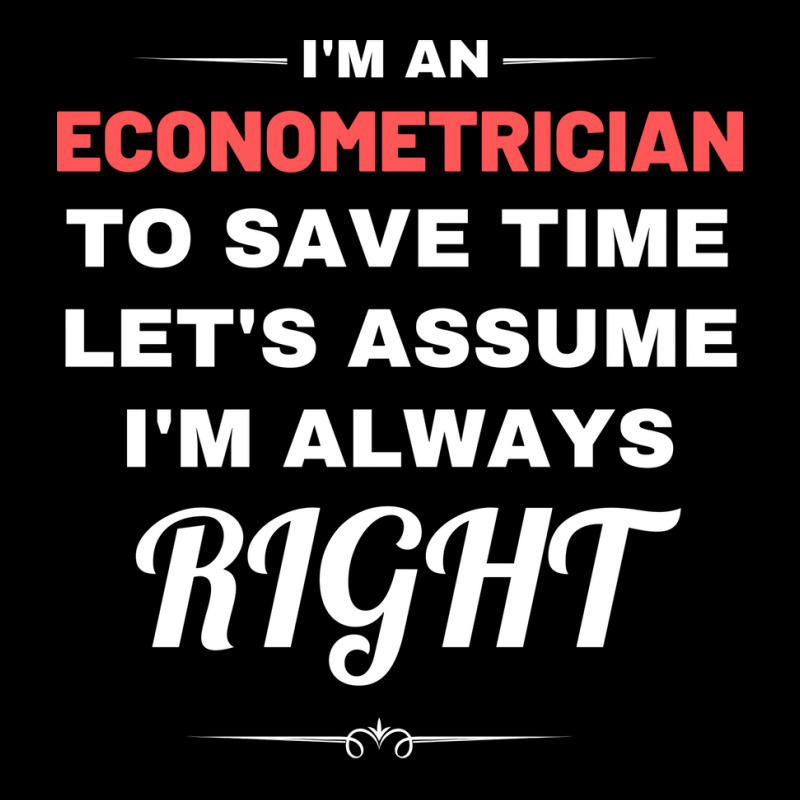 Im An Econometrician To Save Time Lets Assume Im A Women's V-Neck T-Shirt by ntheledmohj | Artistshot