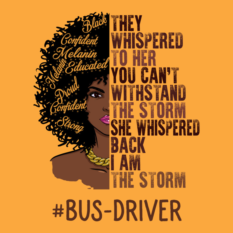 I Am The Storm Busdriver African American Women Tu Zipper Hoodie | Artistshot