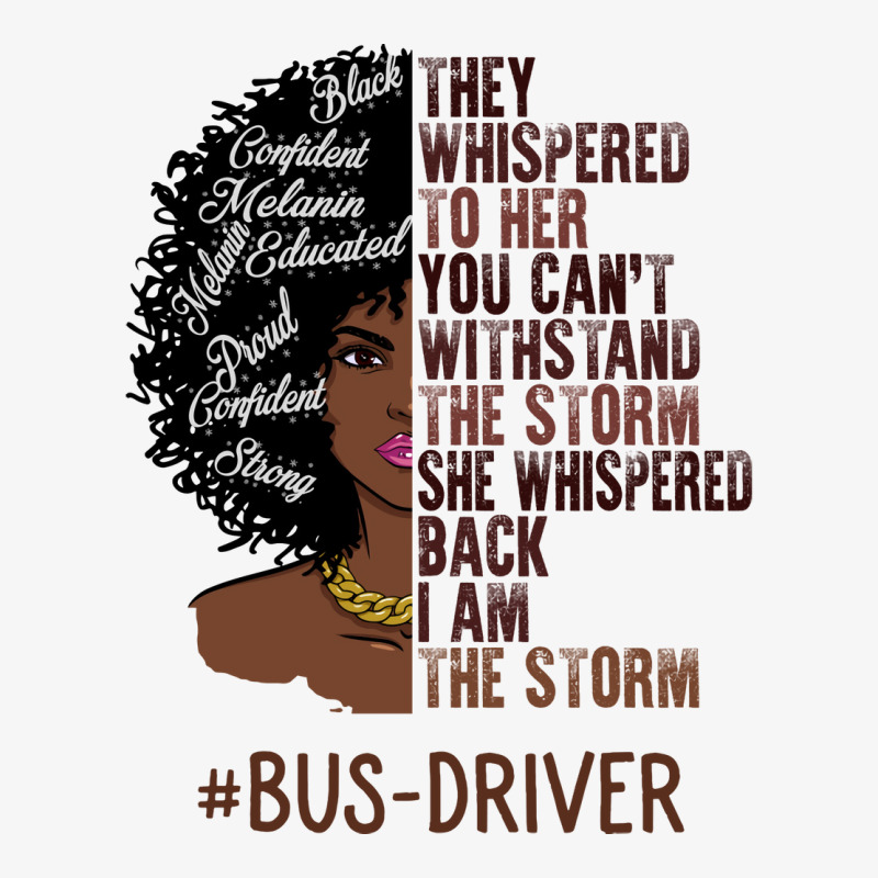 I Am The Storm Busdriver African American Women Tu Champion Hoodie | Artistshot