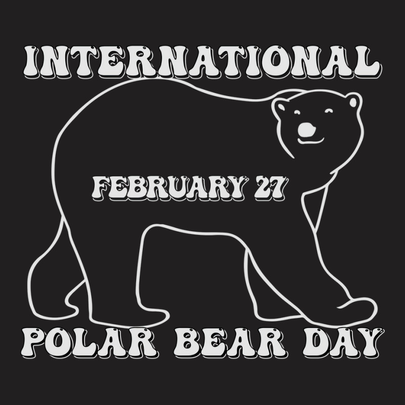 International Polar Bear Day Black And White Cool T-shirt | Artistshot