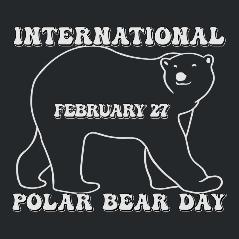 International Polar Bear Day Black And White Cool Crewneck Sweatshirt | Artistshot