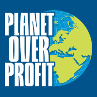 Planet Over Profit Earth Day Climate Change Green Classic T-shirt | Artistshot