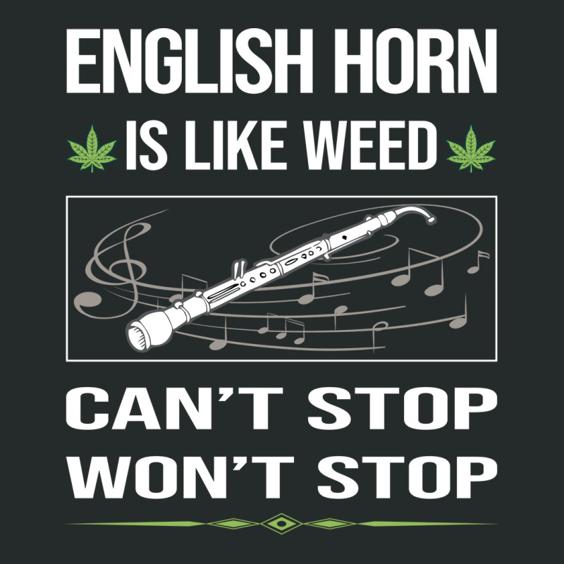 Funny Cant Stop English Horn Cor Anglais Summer Women's Triblend Scoop T-shirt by xatseveitasz | Artistshot