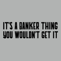 Its A Banker Thing You Wouldnt Get It Girl Zipper Hoodie | Artistshot