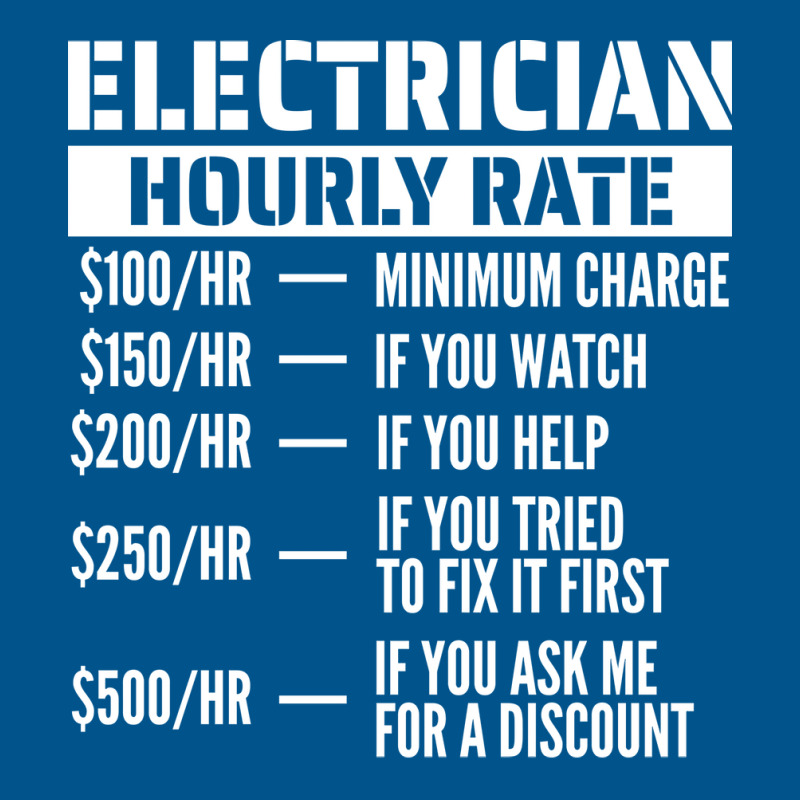 Electrician Hourly Rate Tumblr Classic T-shirt | Artistshot