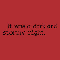 It Was A Dark And Stormy Night. Ladies Fitted T-shirt | Artistshot