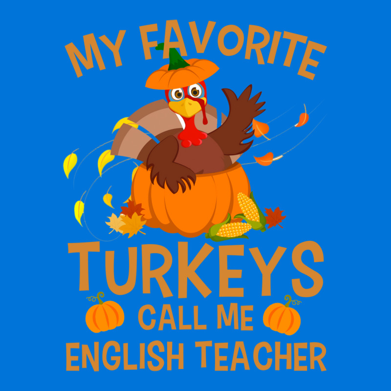 My Favorite Turkeys Call Me English Teacher Vintag Graphic T-shirt by alipabrhianm | Artistshot