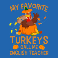 My Favorite Turkeys Call Me English Teacher Vintag Pocket T-shirt | Artistshot