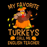 My Favorite Turkeys Call Me English Teacher Vintag Legging | Artistshot