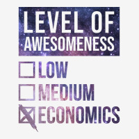 Funny Level Of Awesomeness Low Medium Gift Economi Classic T-shirt | Artistshot