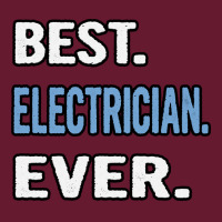 Best Electrician Ever Birthday Gift Idea Travel Classic T-shirt | Artistshot