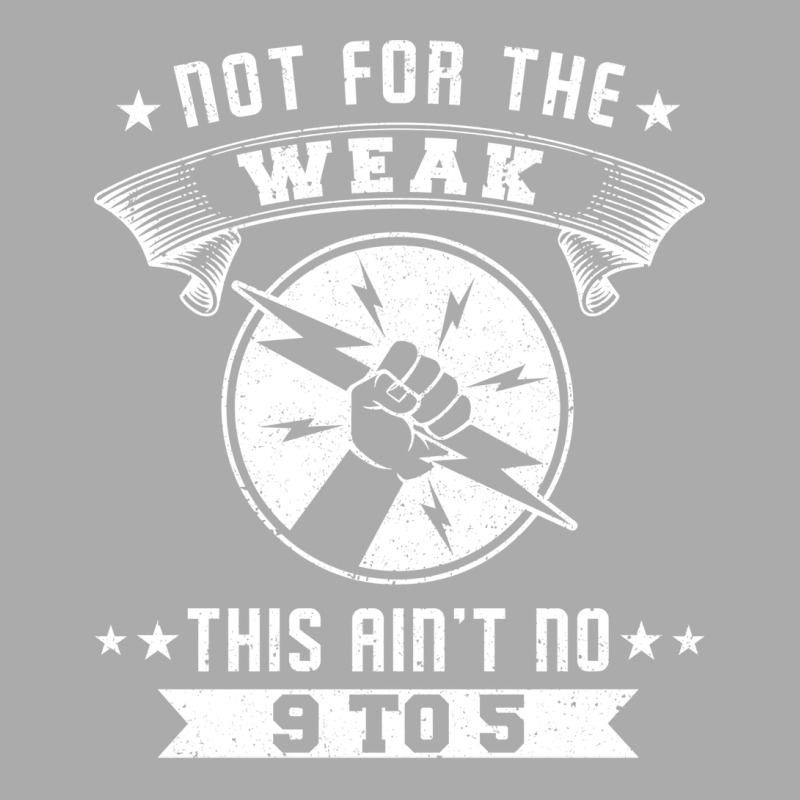 Not For The Weak Cool T-shirt | Artistshot