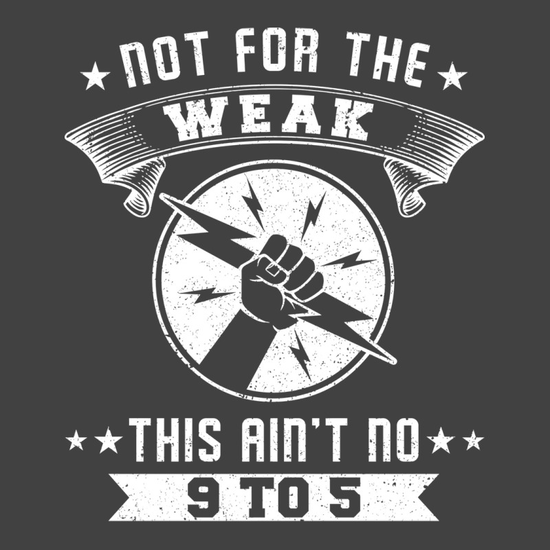 Not For The Weak Cool Vintage T-shirt | Artistshot