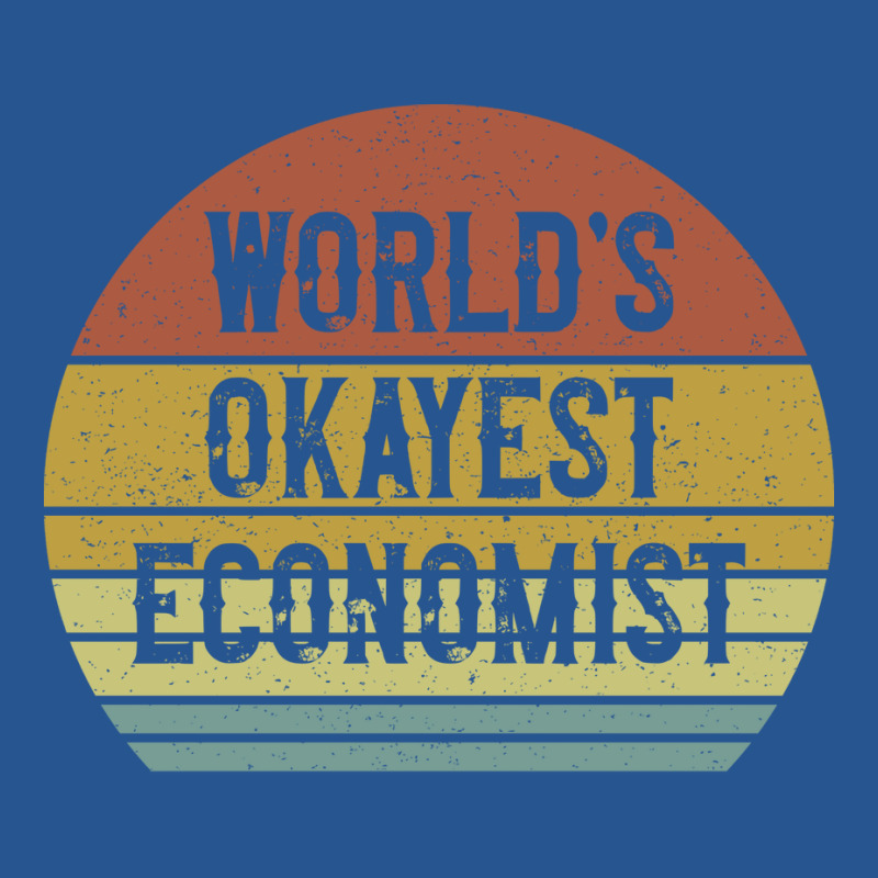 Worlds Okayest Economist Girl Ladies Fitted T-Shirt by efrancikag | Artistshot