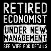 Retired Economist Under New Management See Wife Fu Adjustable Cap | Artistshot