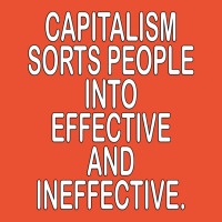 Capitalism Sorts People Inspirational Shirt Hippie Ladies Fitted T-shirt | Artistshot