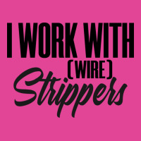 Electrician Work Strip Strippers Funny Engineer Bo T-shirt | Artistshot