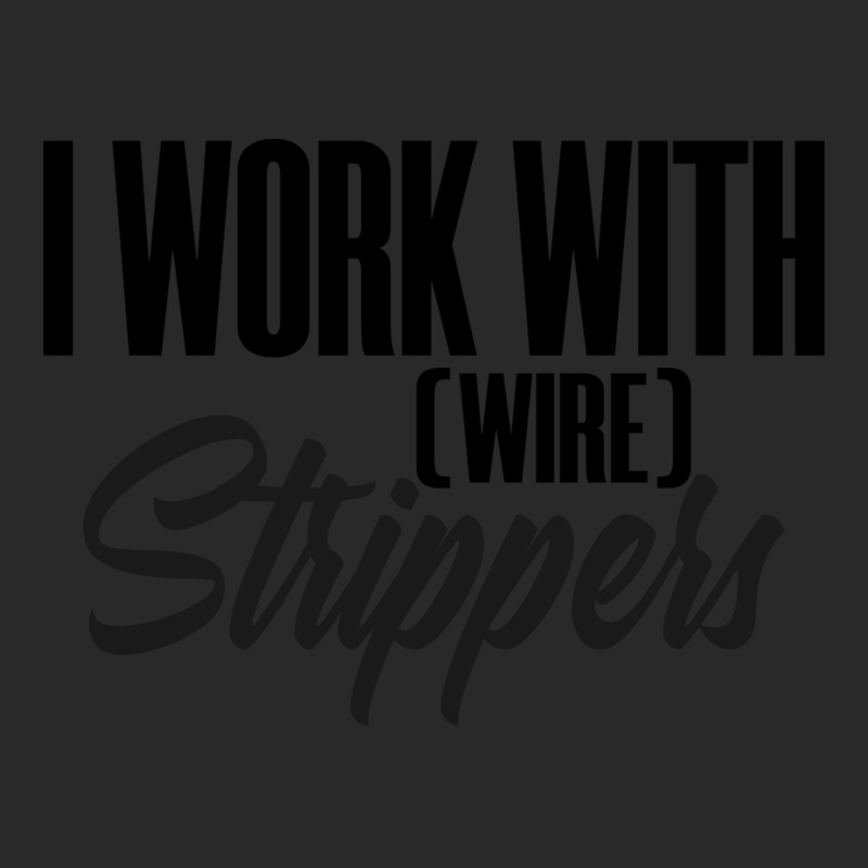 Electrician Work Strip Strippers Funny Engineer Bo Printed Hat | Artistshot