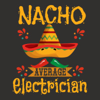 Electrician Nacho Average Electrician Champion Hoodie | Artistshot