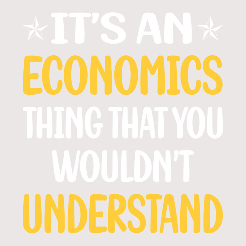 You Would Not Understand Economics Economy Economi Pocket T-Shirt by koongjeunen3 | Artistshot