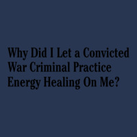 Why Did I Let A Convicted War Criminal Practice En Men Denim Jacket | Artistshot