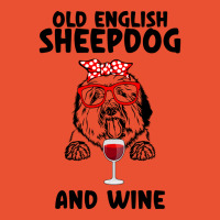 Old English Sheepdog And Wine Old English Sheepdog Ladies Fitted T-shirt | Artistshot