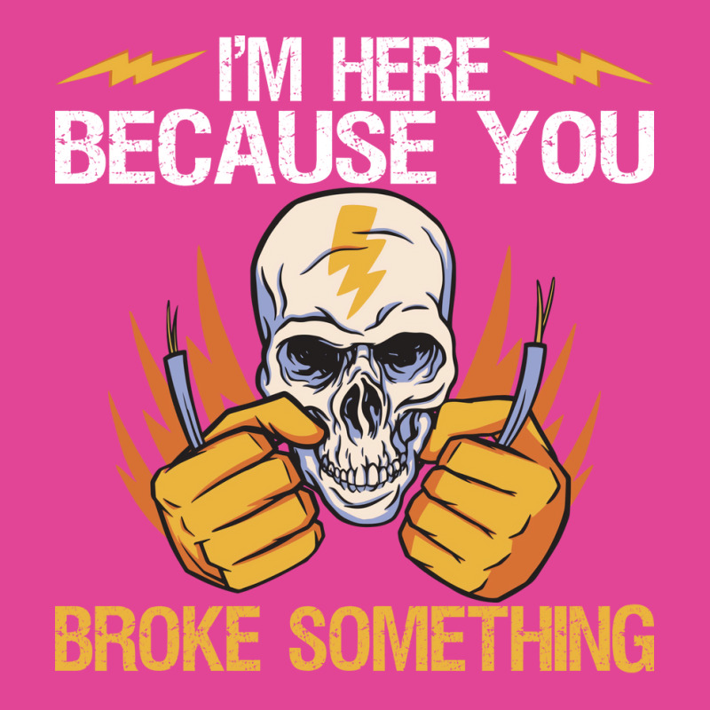 Here Because You Broke Something Stars T-shirt | Artistshot