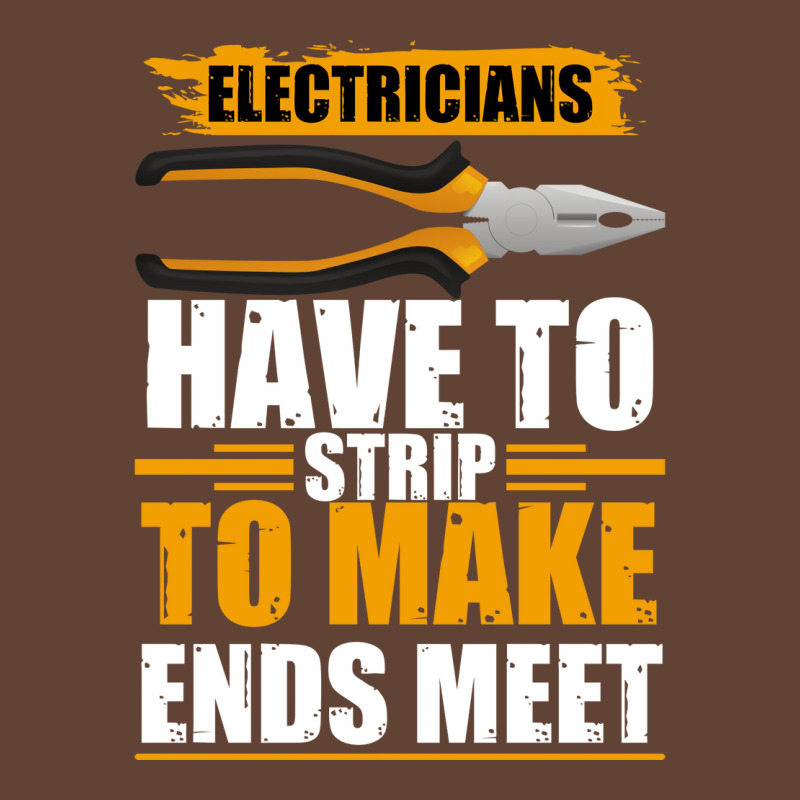 Electricians Have To Strip Aesthetic T-shirt | Artistshot