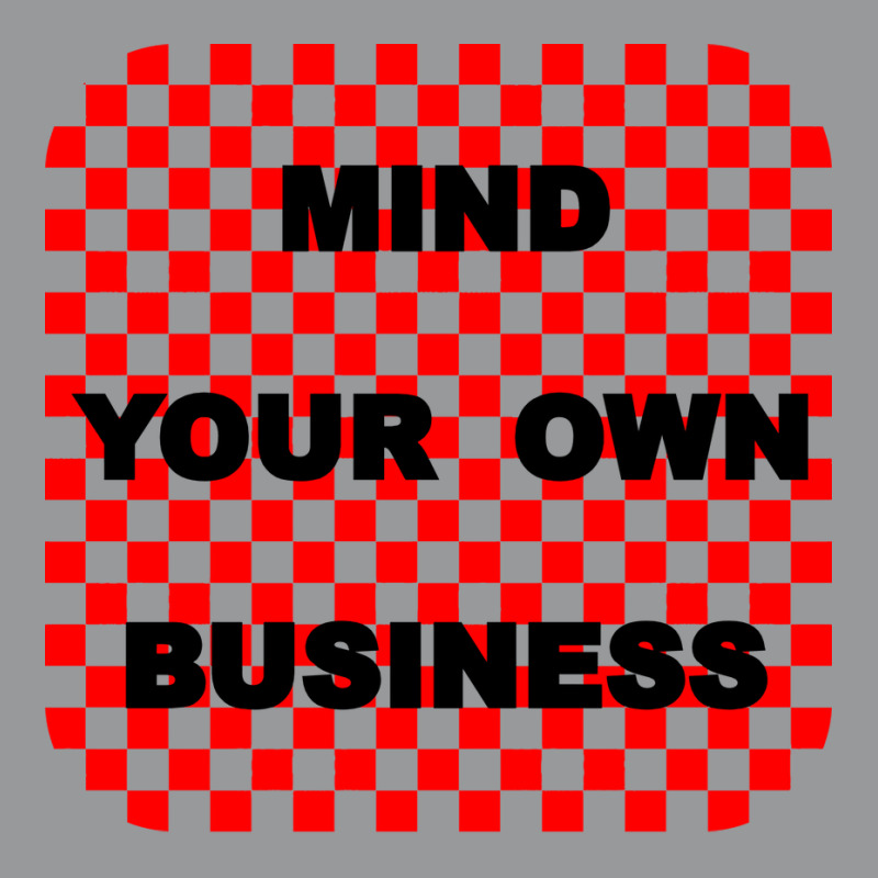 Mind Your Own Business Tumblr Crewneck Sweatshirt by bestaksailau | Artistshot