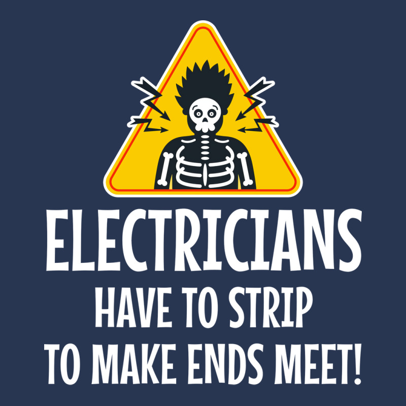 Electrician Electricians Have To Strip To Make End Men Denim Jacket | Artistshot