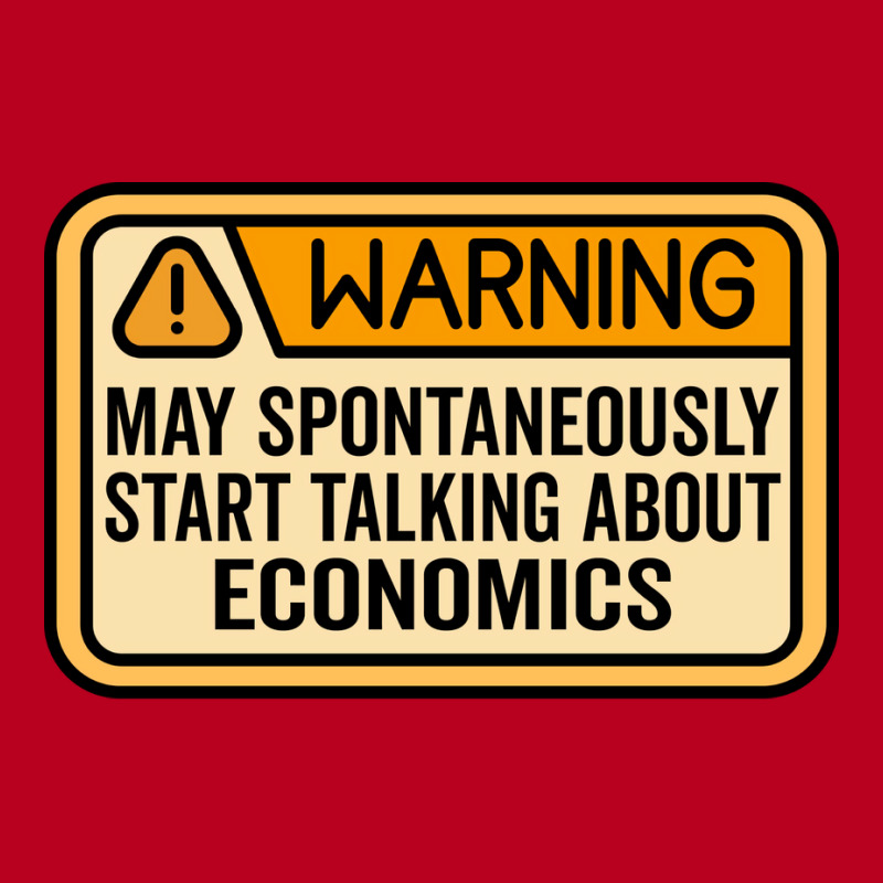 Warning May Spontaneously Start Talking About Econ Classic T-shirt by vifatinezq | Artistshot