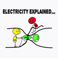 Electrician Joke Cute Gift Electricity Science Ner T-shirt | Artistshot