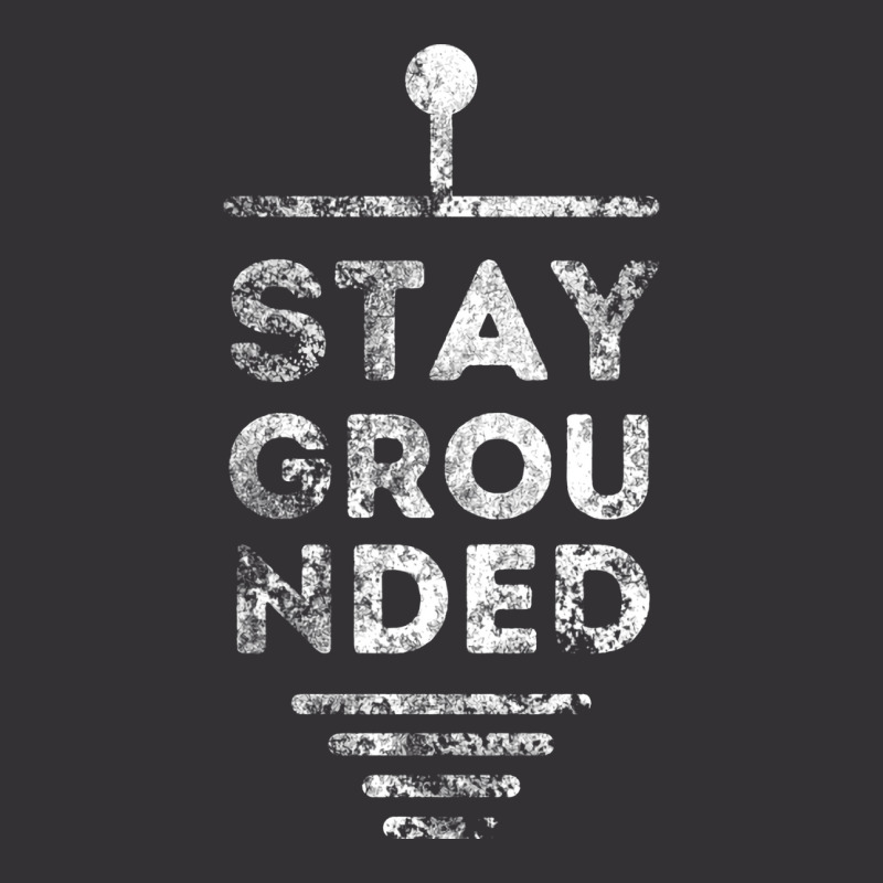 Stay Grounded Electrician Funny Gift Vintage Hoodie And Short Set | Artistshot