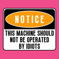 This Machine Should Not Be Operated By Idiots Natu Crewneck Sweatshirt | Artistshot