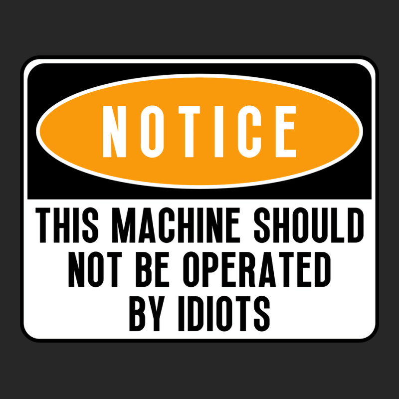 This Machine Should Not Be Operated By Idiots Natu Men's T-shirt Pajama Set | Artistshot