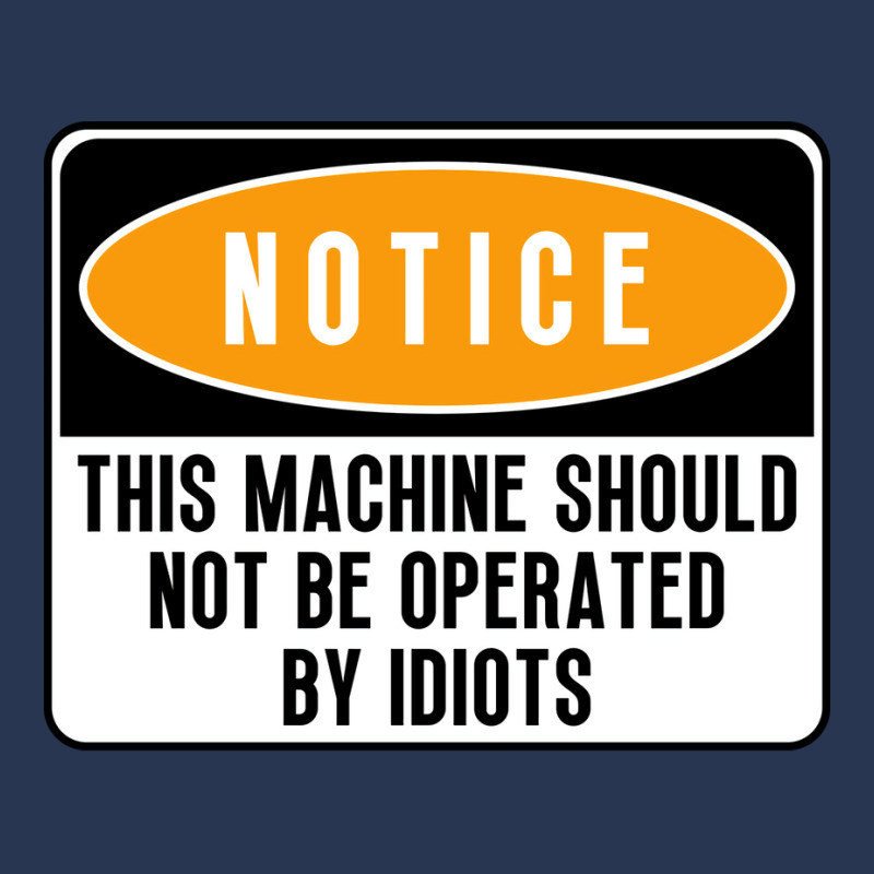 This Machine Should Not Be Operated By Idiots Natu Men Denim Jacket | Artistshot