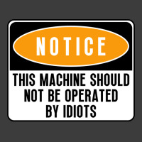 This Machine Should Not Be Operated By Idiots Natu Men's Polo Shirt | Artistshot