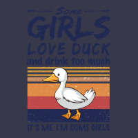 Duck  Some Girls Love Duck  Drink Too Much Vintage Long Sleeve Shirts | Artistshot