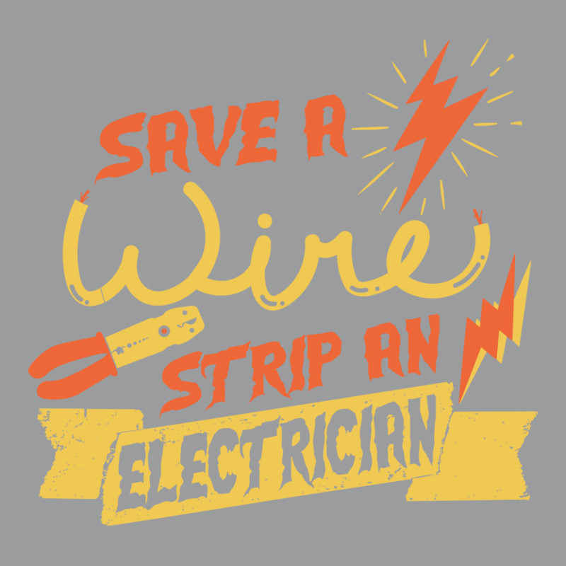 Save A Wire Funny Electrician Saying Funny Classic T-shirt | Artistshot