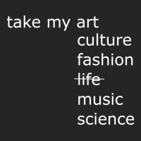 Take My Art Culture Fashion Life Music Science Blu Unisex Hoodie | Artistshot