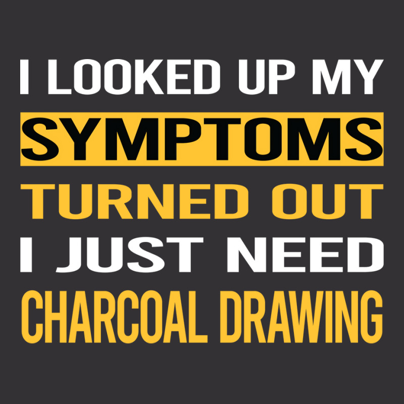 Funny My Symptoms Charcoal Drawing Vintage Vintage Hoodie And Short Set | Artistshot