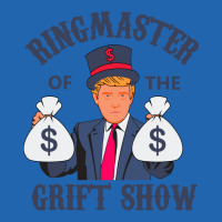 Trump   Ringmaster Of The Grift Show Pocket T-shirt | Artistshot