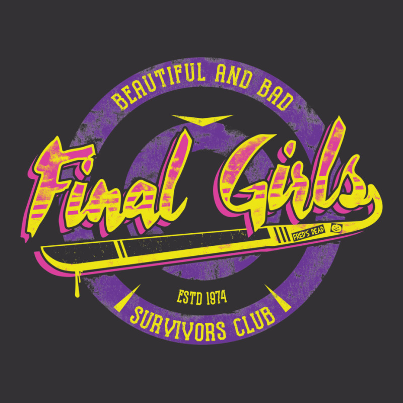 Fight Like A Final Girl Vintage Hoodie by bacickyrylom | Artistshot