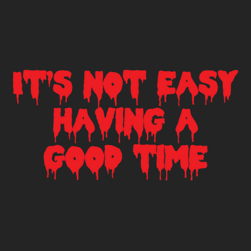 It's Not Easy Having A Good Time  (1) 3/4 Sleeve Shirt by cevassanadel | Artistshot