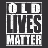 Old Lives Matter Vintage Hoodie | Artistshot