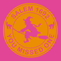 Salem 1692   You Missed One T-shirt | Artistshot