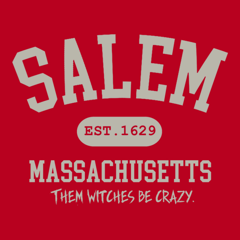 Salem Massachusetts   Where The Witches Be Crazy Classic T-shirt | Artistshot