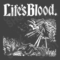 Life's Blood Vintage T-shirt | Artistshot