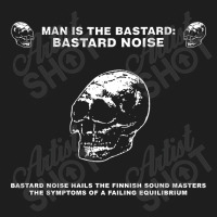 Man Is The Bastard Classic T-shirt | Artistshot